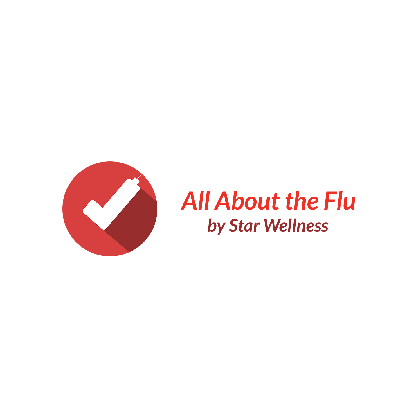 The Flu: Vaccination Guide from Star Wellness